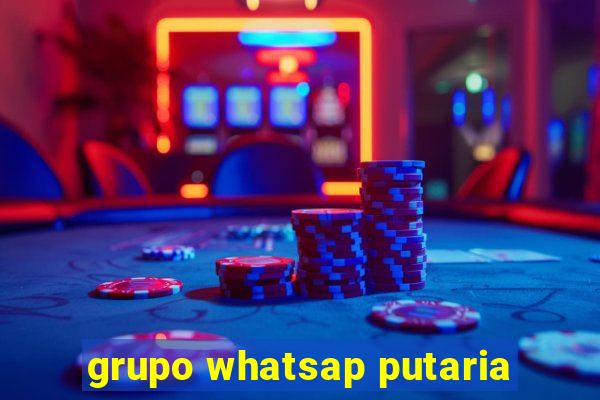 grupo whatsap putaria